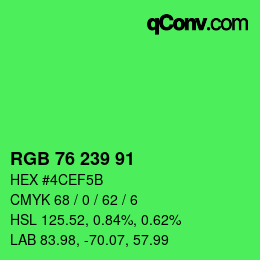 Color code: RGB 76 239 91 | qconv.com