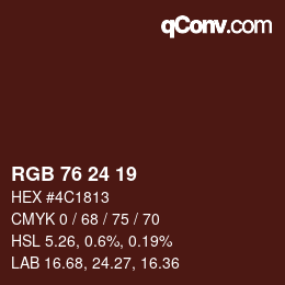 Color code: RGB 76 24 19 | qconv.com