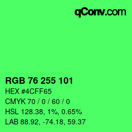 カラーコード: RGB 76 255 101 | qconv.com