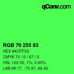 Color code: RGB 76 255 83 | qconv.com