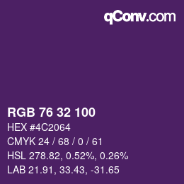 Color code: RGB 76 32 100 | qconv.com