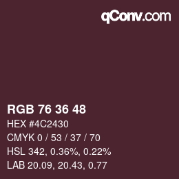 Color code: RGB 76 36 48 | qconv.com