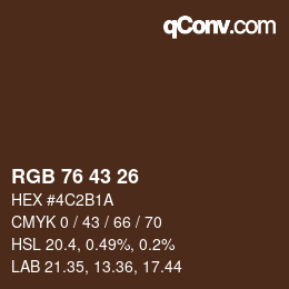 Color code: RGB 76 43 26 | qconv.com