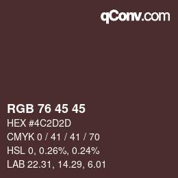 Color code: RGB 76 45 45 | qconv.com