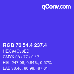 カラーコード: RGB 76 54.4 237.4 | qconv.com
