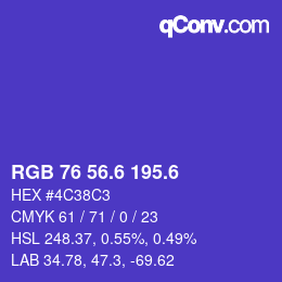 カラーコード: RGB 76 56.6 195.6 | qconv.com