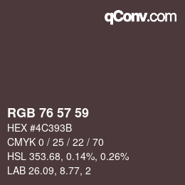 颜色代码: RGB 76 57 59 | qconv.com