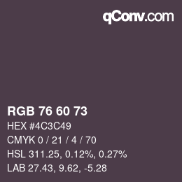 カラーコード: RGB 76 60 73 | qconv.com