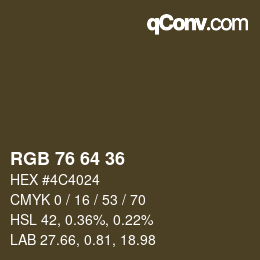 Color code: RGB 76 64 36 | qconv.com