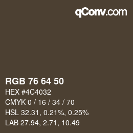 Color code: RGB 76 64 50 | qconv.com