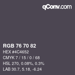 カラーコード: RGB 76 70 82 | qconv.com