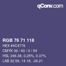 颜色代码: RGB 76 71 118 | qconv.com