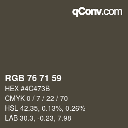 颜色代码: RGB 76 71 59 | qconv.com