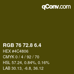 カラーコード: RGB 76 72.8 6.4 | qconv.com