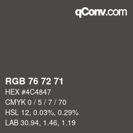 Código de color: RGB 76 72 71 | qconv.com