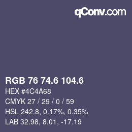 カラーコード: RGB 76 74.6 104.6 | qconv.com