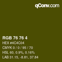 Color code: RGB 76 76 4 | qconv.com