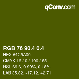 カラーコード: RGB 76 90.4 0.4 | qconv.com