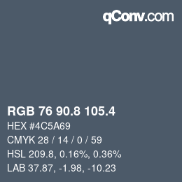 カラーコード: RGB 76 90.8 105.4 | qconv.com