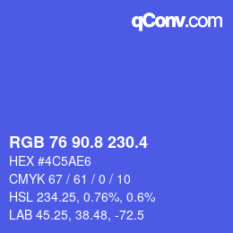 カラーコード: RGB 76 90.8 230.4 | qconv.com