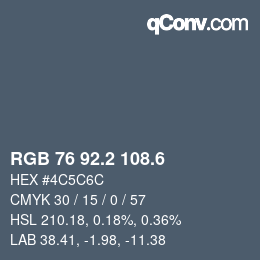 カラーコード: RGB 76 92.2 108.6 | qconv.com