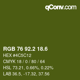 カラーコード: RGB 76 92.2 18.6 | qconv.com