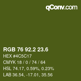 カラーコード: RGB 76 92.2 23.6 | qconv.com