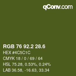 カラーコード: RGB 76 92.2 28.6 | qconv.com