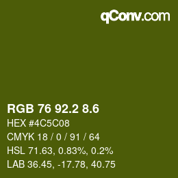 カラーコード: RGB 76 92.2 8.6 | qconv.com