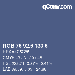 カラーコード: RGB 76 92.6 133.6 | qconv.com