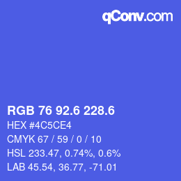 カラーコード: RGB 76 92.6 228.6 | qconv.com