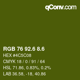 カラーコード: RGB 76 92.6 8.6 | qconv.com