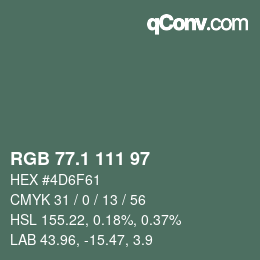 カラーコード: RGB 77.1 111 97 | qconv.com