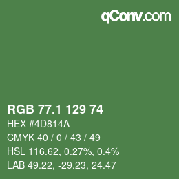 カラーコード: RGB 77.1 129 74 | qconv.com