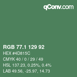 カラーコード: RGB 77.1 129 92 | qconv.com