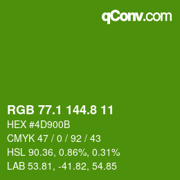 カラーコード: RGB 77.1 144.8 11 | qconv.com