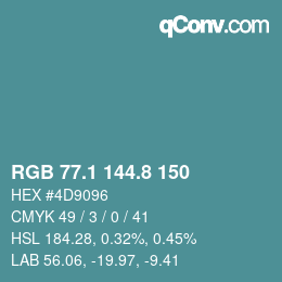 Color code: RGB 77.1 144.8 150 | qconv.com