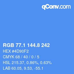 カラーコード: RGB 77.1 144.8 242 | qconv.com