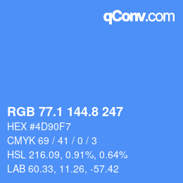 カラーコード: RGB 77.1 144.8 247 | qconv.com