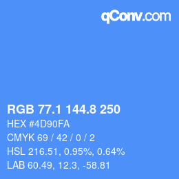カラーコード: RGB 77.1 144.8 250 | qconv.com
