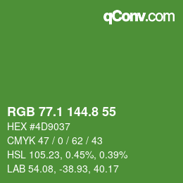 カラーコード: RGB 77.1 144.8 55 | qconv.com