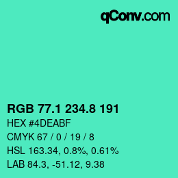 カラーコード: RGB 77.1 234.8 191 | qconv.com