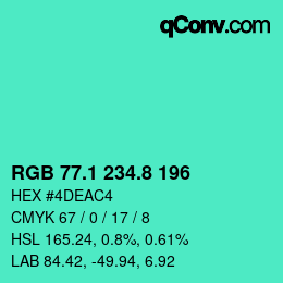 カラーコード: RGB 77.1 234.8 196 | qconv.com