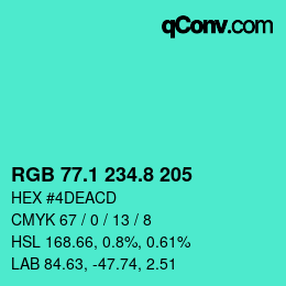 カラーコード: RGB 77.1 234.8 205 | qconv.com