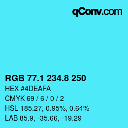 Color code: RGB 77.1 234.8 250 | qconv.com