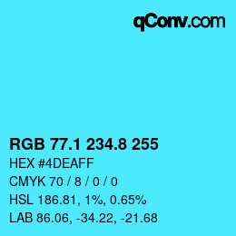 Color code: RGB 77.1 234.8 255 | qconv.com