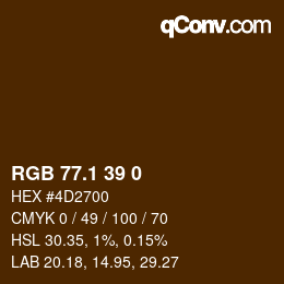 カラーコード: RGB 77.1 39 0 | qconv.com