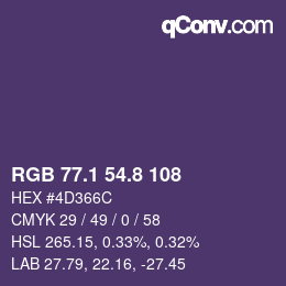 カラーコード: RGB 77.1 54.8 108 | qconv.com
