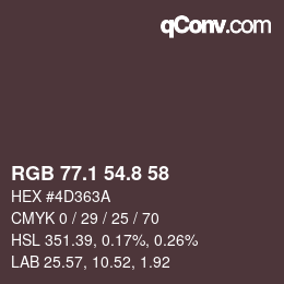 Color code: RGB 77.1 54.8 58 | qconv.com
