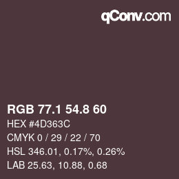 Color code: RGB 77.1 54.8 60 | qconv.com